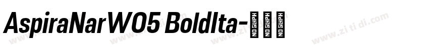 AspiraNarW05 BoldIta字体转换